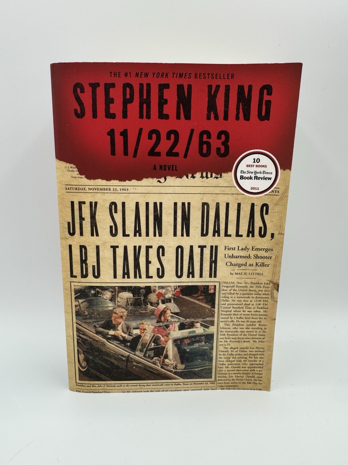 11/22/63 by Stephen King Trade Paperback 2012 Time Travel Novel