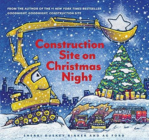 Construction Site on Christmas Night (Goodnight, Goodnight, Constr – VERY GOOD