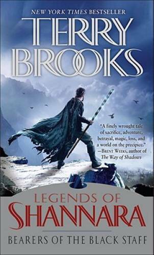 Bearers of the Black Staff: Legends of Shannara (Pre-Shannara: Legends of – GOOD