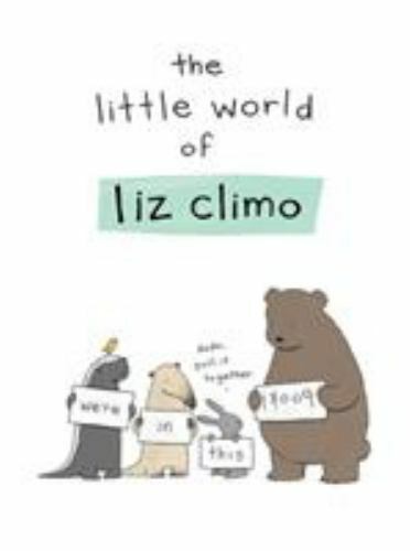 The Little World of Liz Climo Format: Hardback