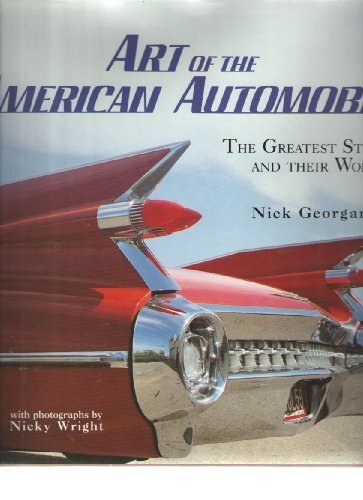 Art of the American Automobile: The Greatest Stylists and Their Work