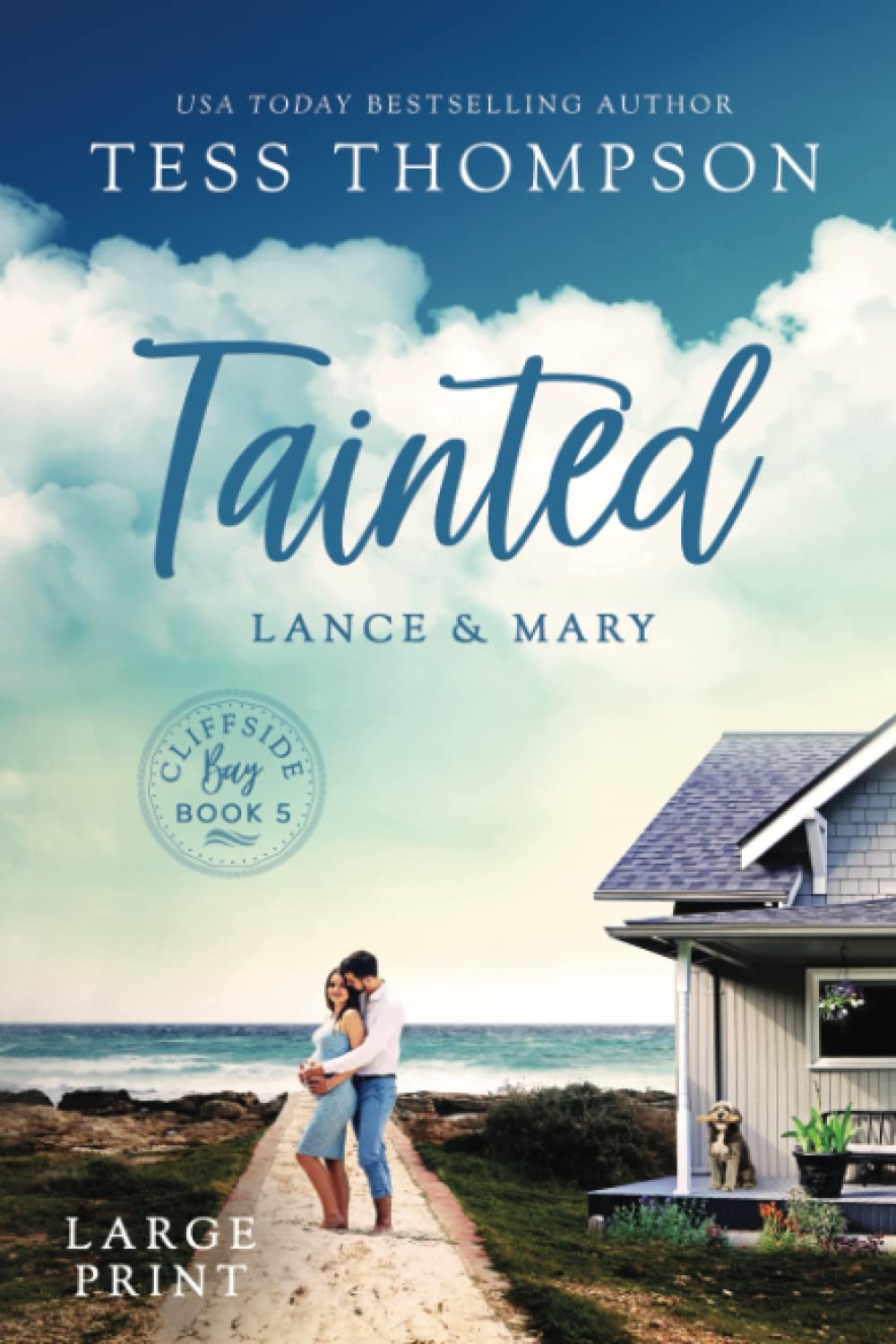 Tainted: Lance and Mary (Tess Thompson Large Print Books) By Tho