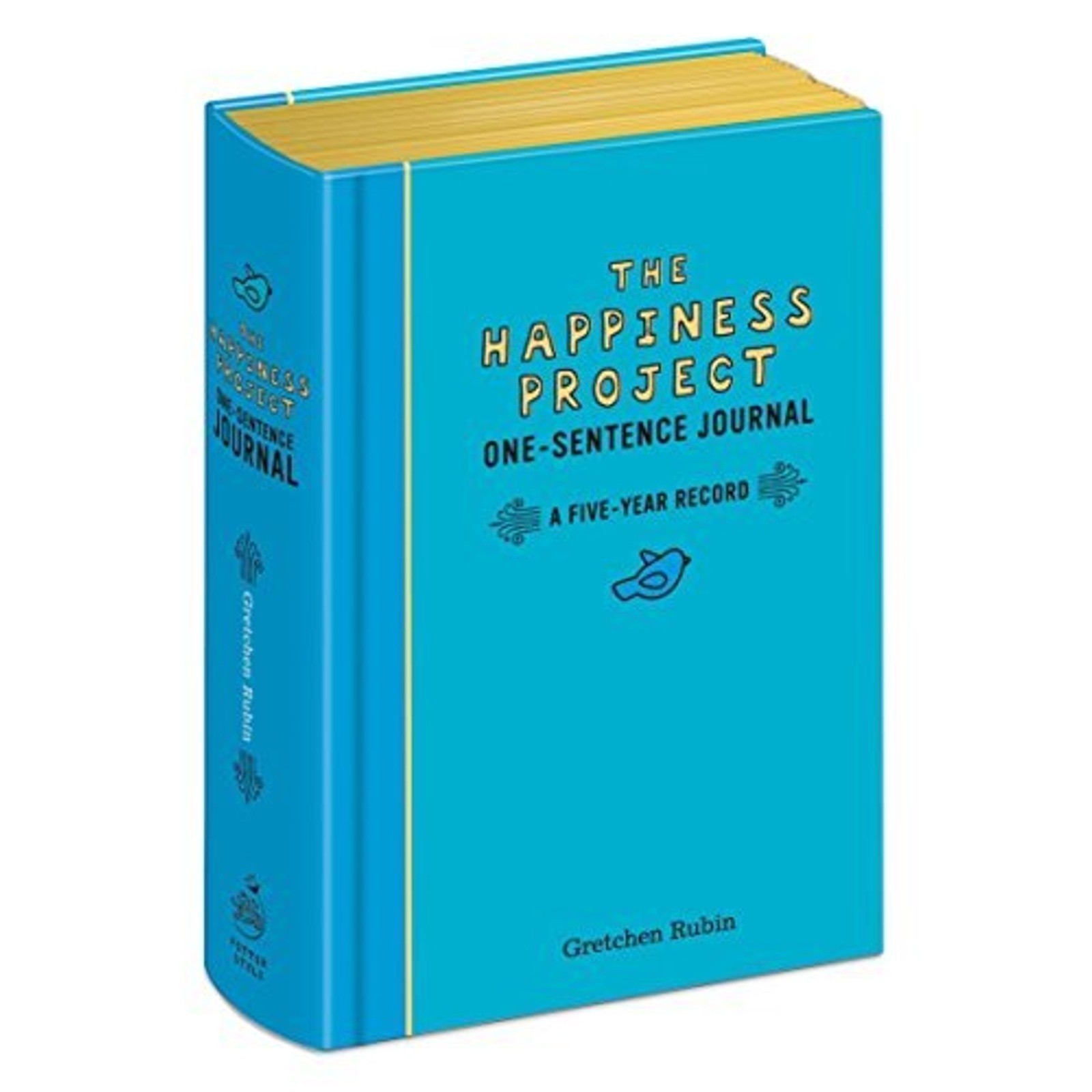 The Happiness Project One – Sentence Journal: Five – Year Record Paperback