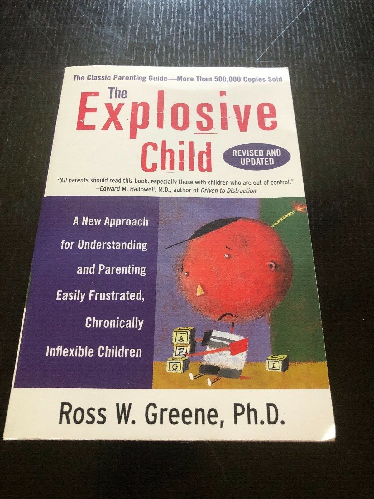 The Explosive Child, Paperback Book By Ross W. Greene, Ph.D BRAND NEW