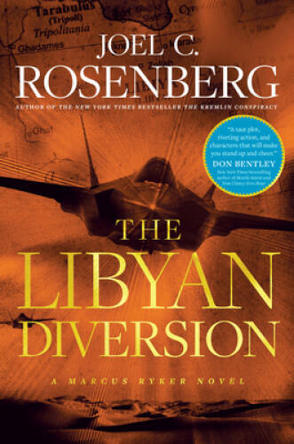 The Libyan Diversion – Hardcover By Rosenberg, Joel C – VERY GOOD