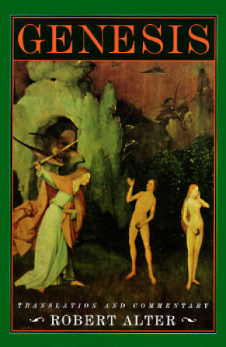 Genesis: Translation and Commentary – Hardcover By Alter, Robert – GOOD