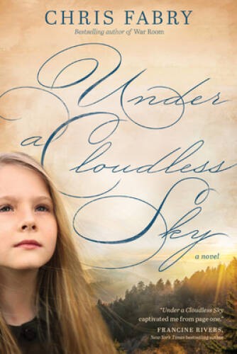 Under a Cloudless Sky – Paperback By Fabry, Chris – VERY GOOD