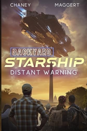 Distant Warning (Backyard Starship) Chaney, J.N.|Maggert, Terry paperback Ve…