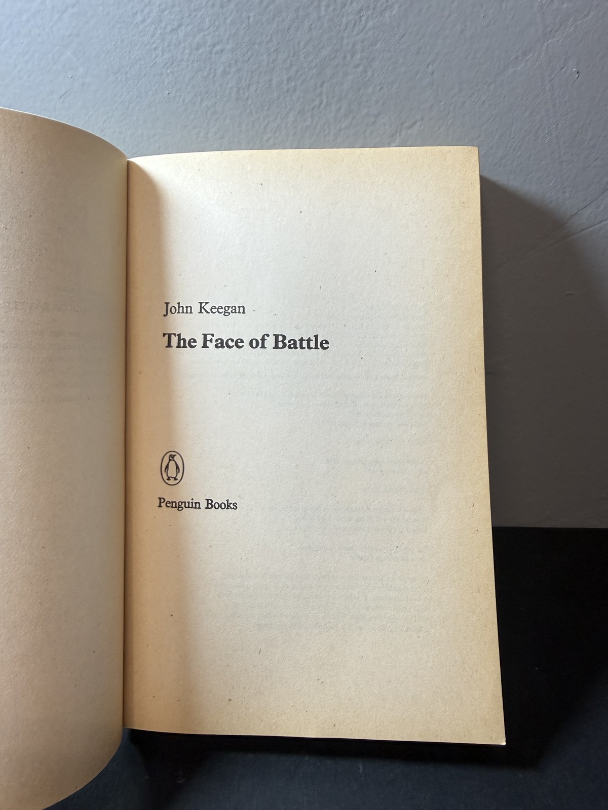The Face of Battle by John Keegan Penguin Books Military History Paperback 1978