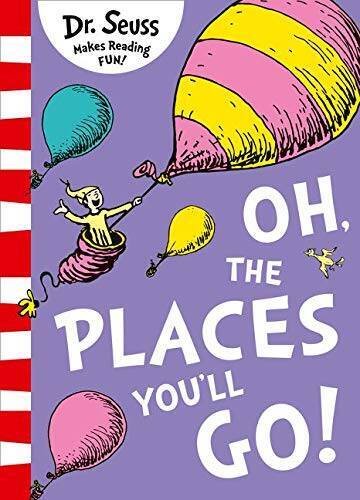 Oh, The Places You’ll Go! – Paperback By DR. SEUSS – GOOD