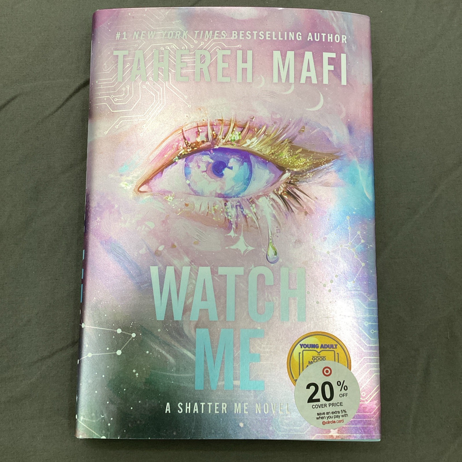 Watch Me by Tahereh Mafi Hardcover Book Brand New!