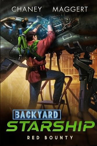J N Chaney Terry Maggert Red Bounty (Paperback) Backyard Starship (UK IMPORT)