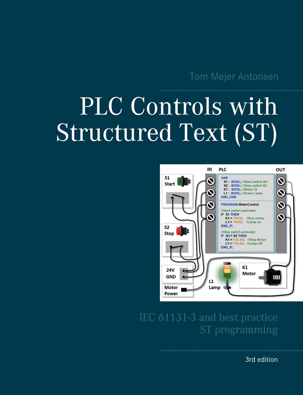 PLC Controls with Structured Text (ST), V3 by Tom Mejer Antonsen