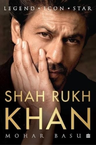 Mohar Basu SHAH RUKH KHAN (Hardback) (UK IMPORT)
