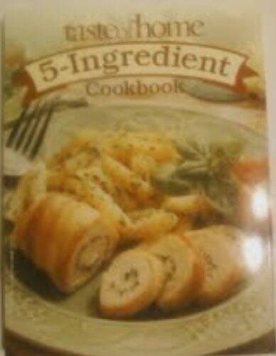 Taste of Home 5-ingredient Cookbook – Hardcover – GOOD