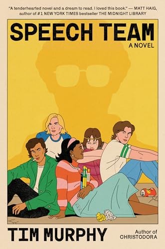 Speech Team: A Novel – Hardcover By Murphy, Tim – GOOD
