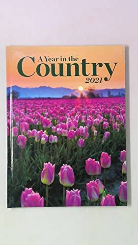 Year in the Country 2021 – Hardcover By RDA Enthusiast Brands, LLC – VERY GOOD