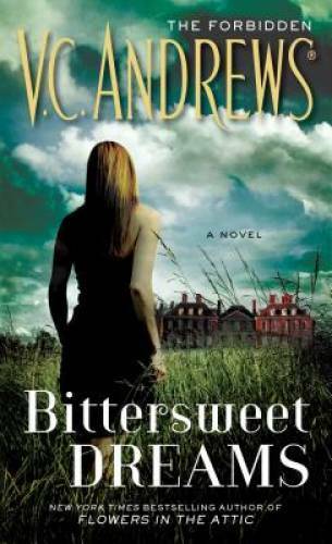 Bittersweet Dreams – Mass Market Paperback By Andrews, V.C. – VERY GOOD