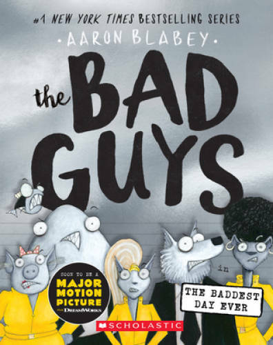 The Bad Guys in the Baddest Day Ever (The Bad Guys #10) – Paperback – VERY GOOD