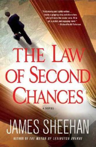 The Law of Second Chances – Hardcover By Sheehan, James – GOOD
