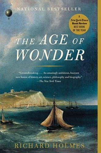 The Age of Wonder: The Romantic Generation and the Discovery of the Beaut – GOOD