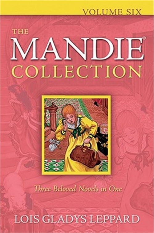 The Mandie Collection, Volume Six (Paperback or Softback)