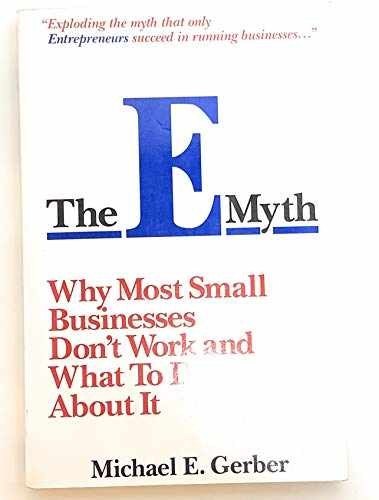 The E-Myth : Why Most Small – Paperback, by Michael E. Gerber – Acceptable