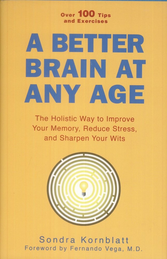 A Better Brain At Any Age