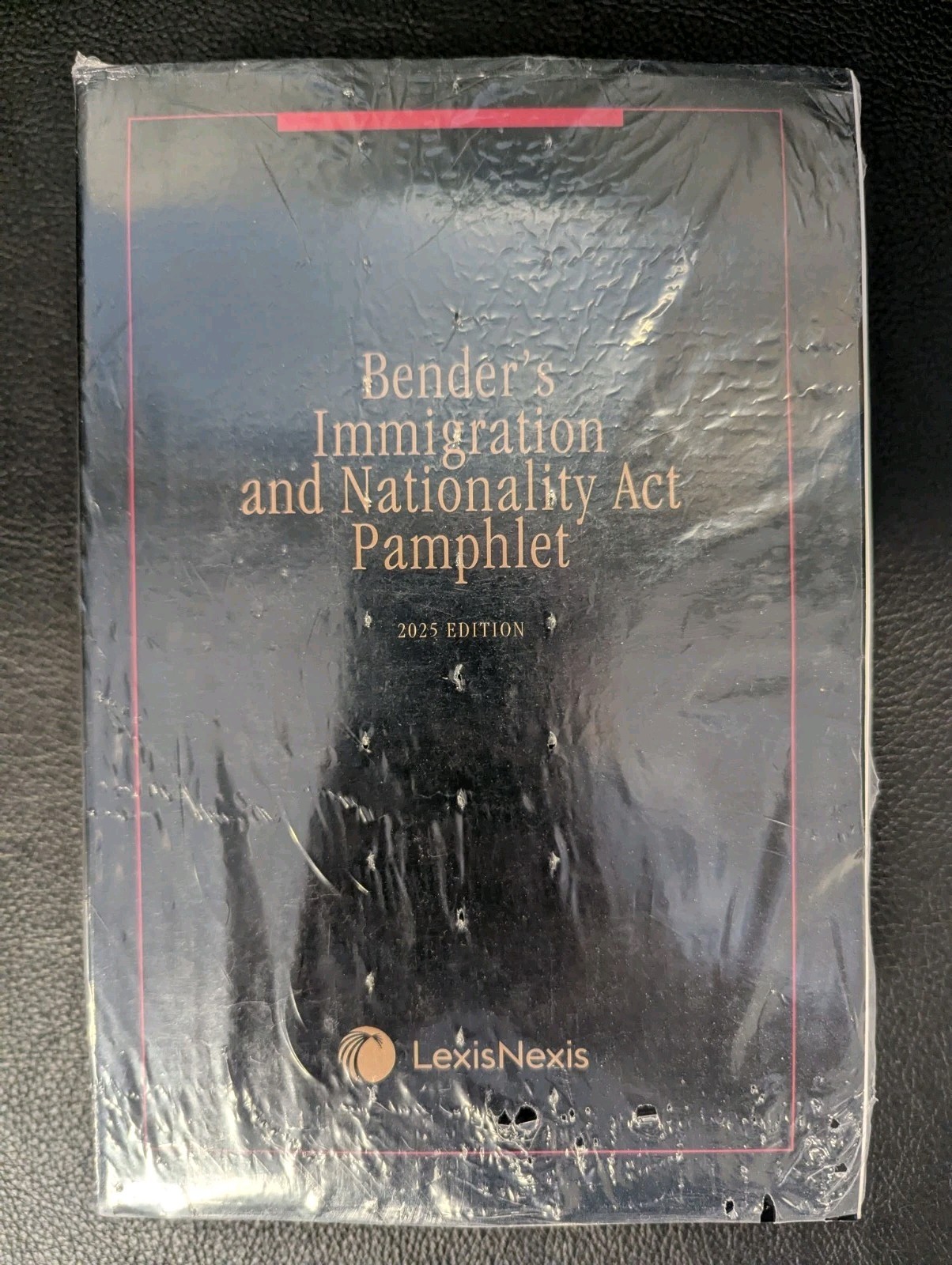 Bender’s Immigration and Nationality Act Pamphlet, 2024 Edition — BRAND NEW