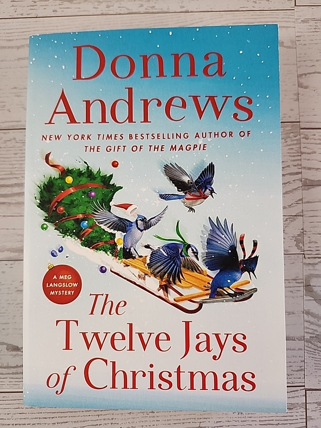 Donna Andrews The Twelve Jays of Christmas (Paperback) Meg Langslow Mysteries