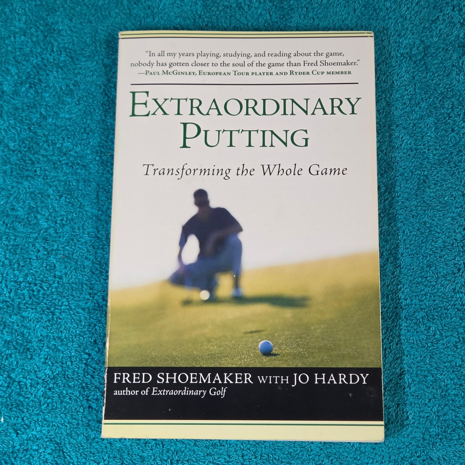 Extraordinary Putting Fred Shoemaker 2007 Golf Instruction Perigee Book