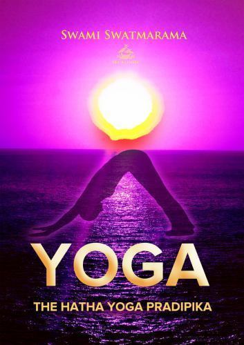 The Hatha Yoga Pradipika (Yoga Academy), Swatmarama, Swami, Good Book
