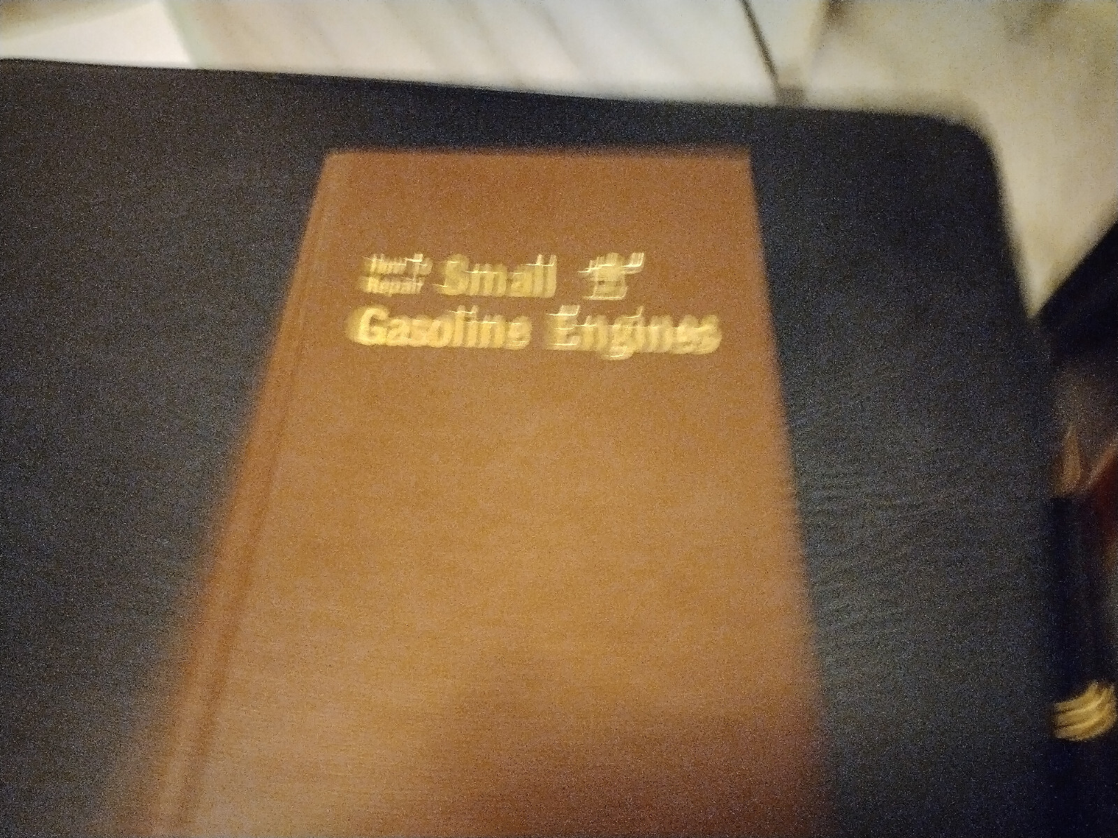 How to Repair Small Gasoline Engines by Paul Dempsey, 1972, TAB # 617, Hardcover
