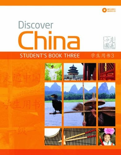 DISCOVER CHINA: STUDENT BOOK THREE (DISCOVER CHINA CHINESE By Ding Anqi VG