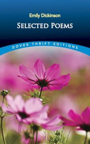 Selected Poems (Dover Thrift Editions) – Paperback By Emily Dickinson – GOOD