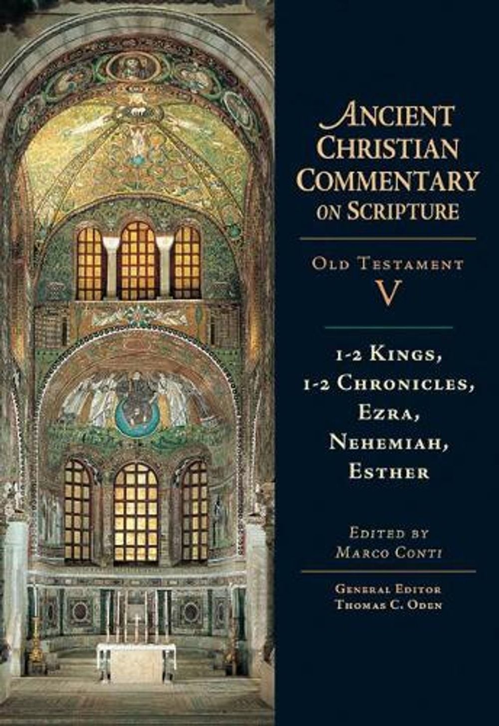 12 Kings, 12 Chronicles, Ezra, Nehemiah, Esther by Marco Conti (English) Hardcov