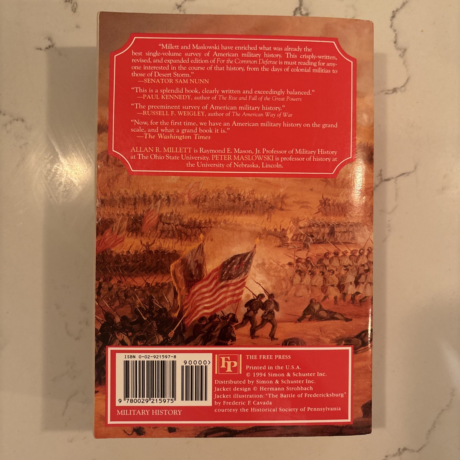 For the Common Defense : A Military History of the United by Allan R. Millet