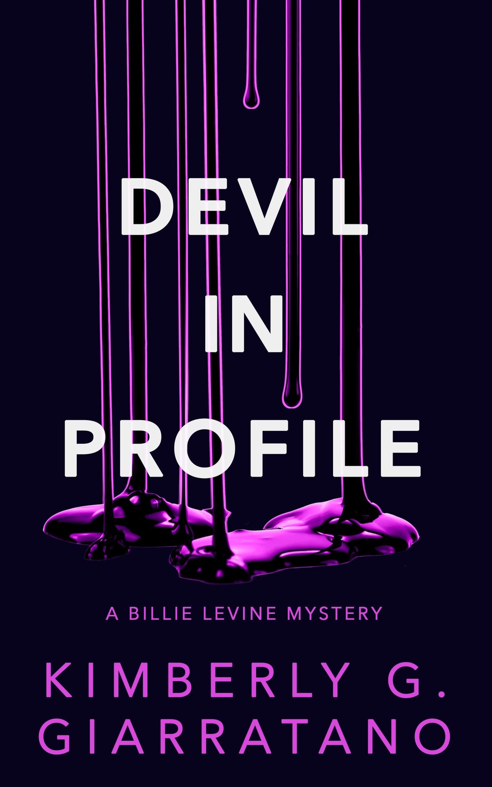 Devil in Profile: A Billie Levine Mystery, Giarratano, Kimberly G., Very Good Bo