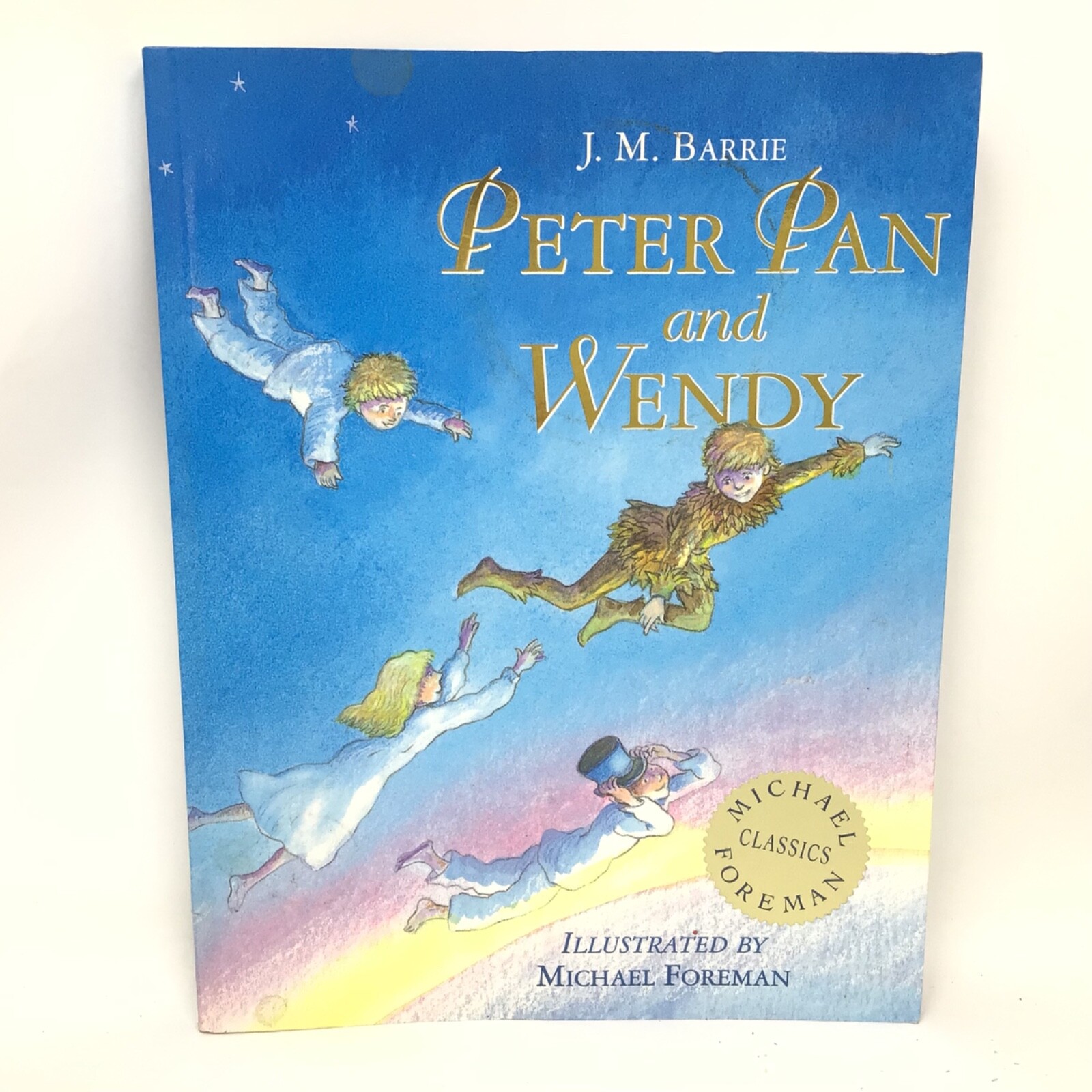 Peter Pan and Wendy by James Matthew Barrie 2005 Michael Foreman Trade Paperback