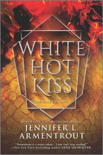 White Hot Kiss (The Dark Elements) – Paperback By Armentrout, Jennifer L. – GOOD