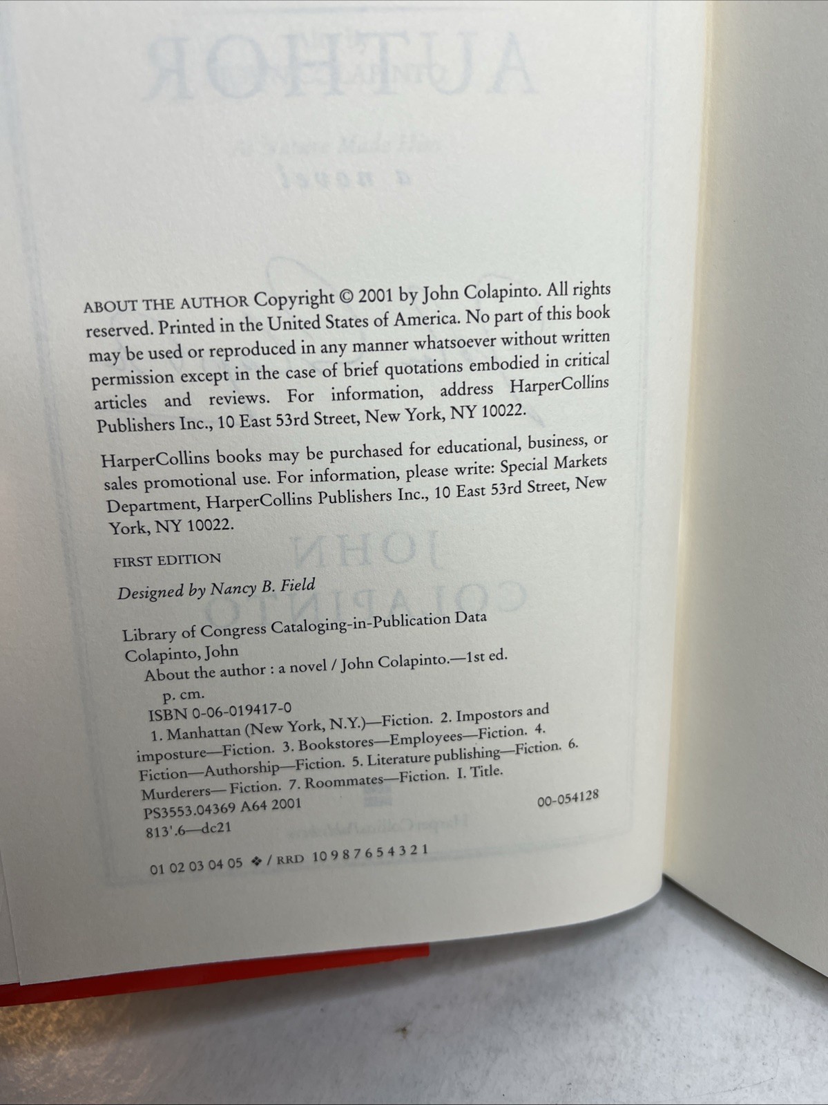 Signed: ABOUT THE AUTHOR, JOHN COLAPINTO (Canadian), 1ST ED SA28