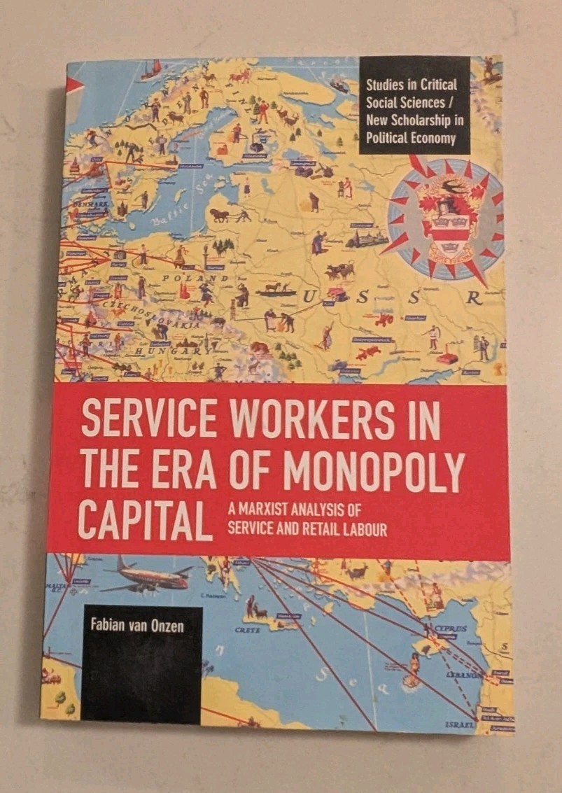 Service Workers in the Era of Monopoly Capital: A Marxist Analysis of Service…