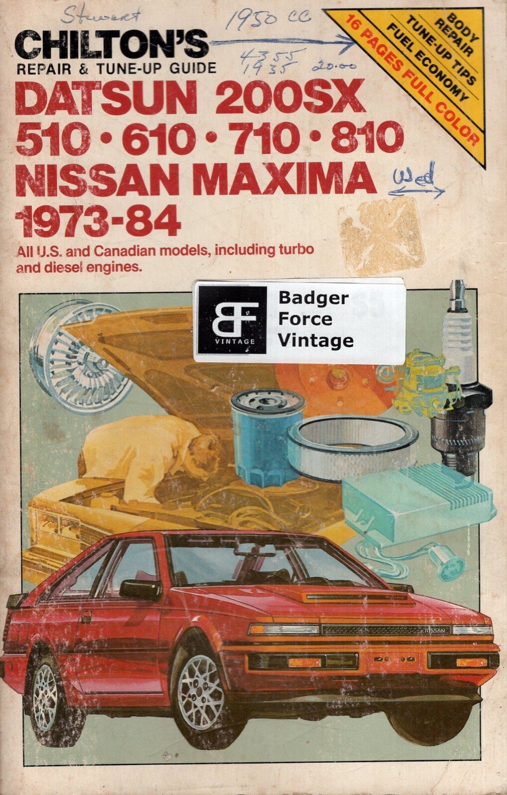 Chilton’s Repair & Tune-up Datsun 200SX-510-610-710-810 Maxima 1973-84 MN0706