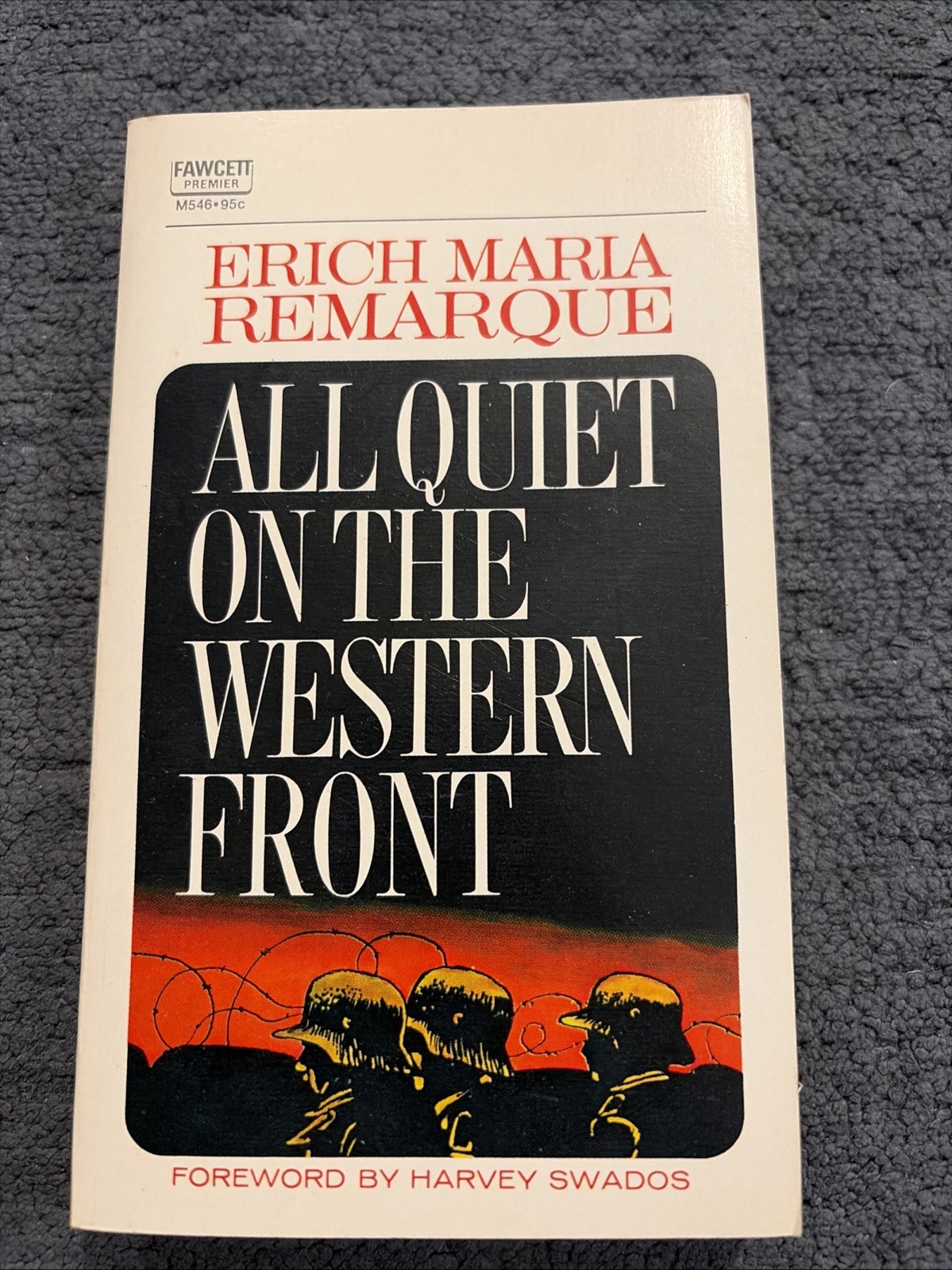 All Quiet on the Western Front Erich Maria Remarque March 1967 Fawcett PB VG