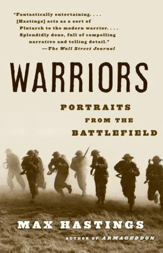 Warriors: Portraits from the Battlefield, Hastings, Max, Good Book