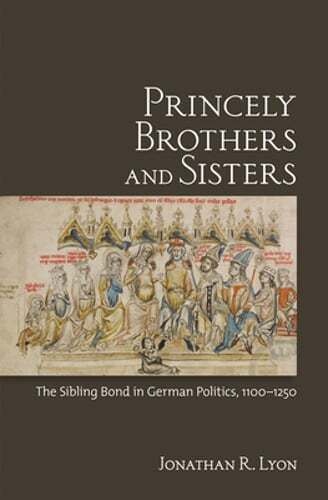 Princely Brothers and Sisters by Jonathan R Lyon: New