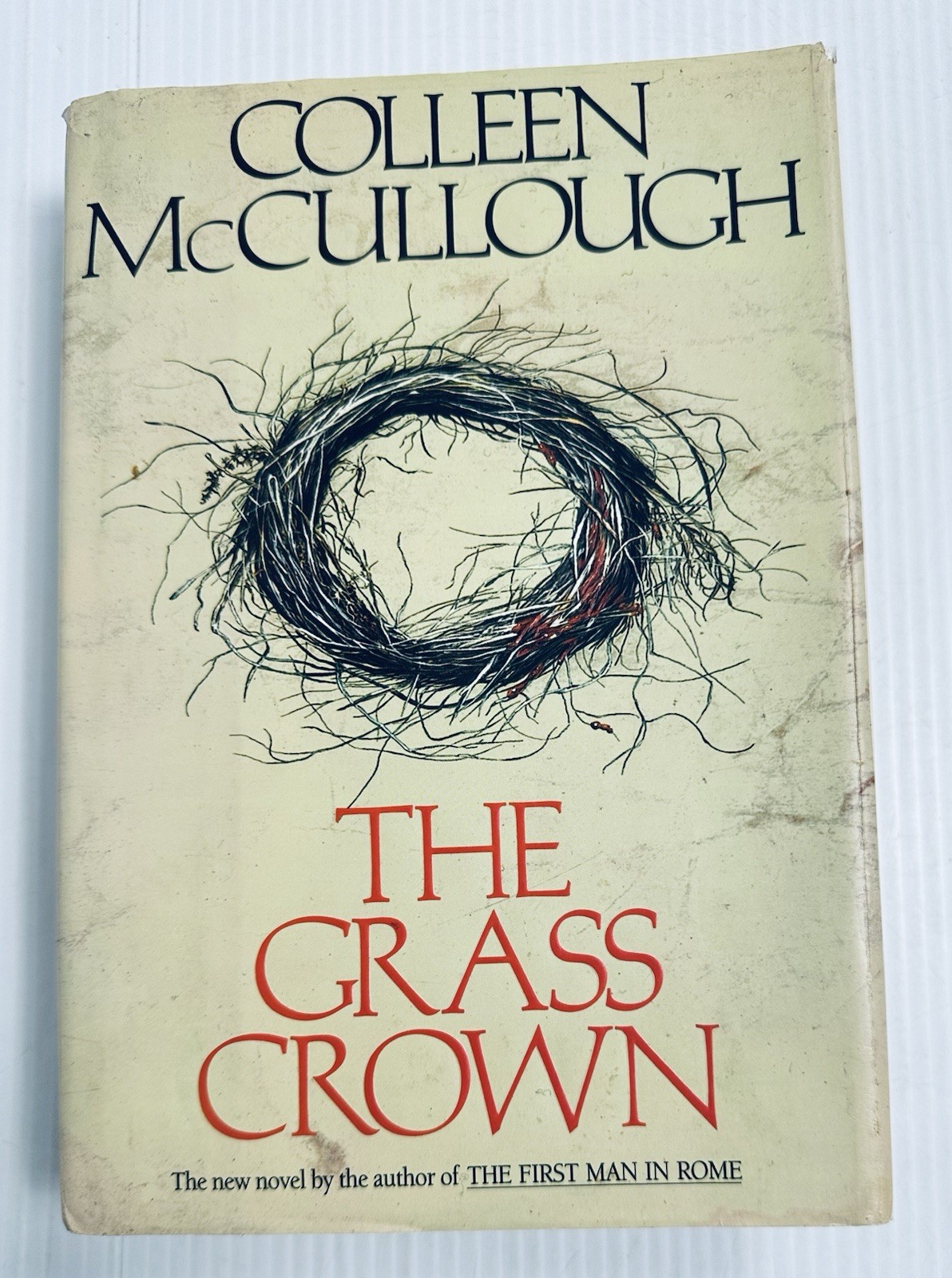 The Grass Crown Colleen McCullough 1991 First Edition Hardcover Roman History