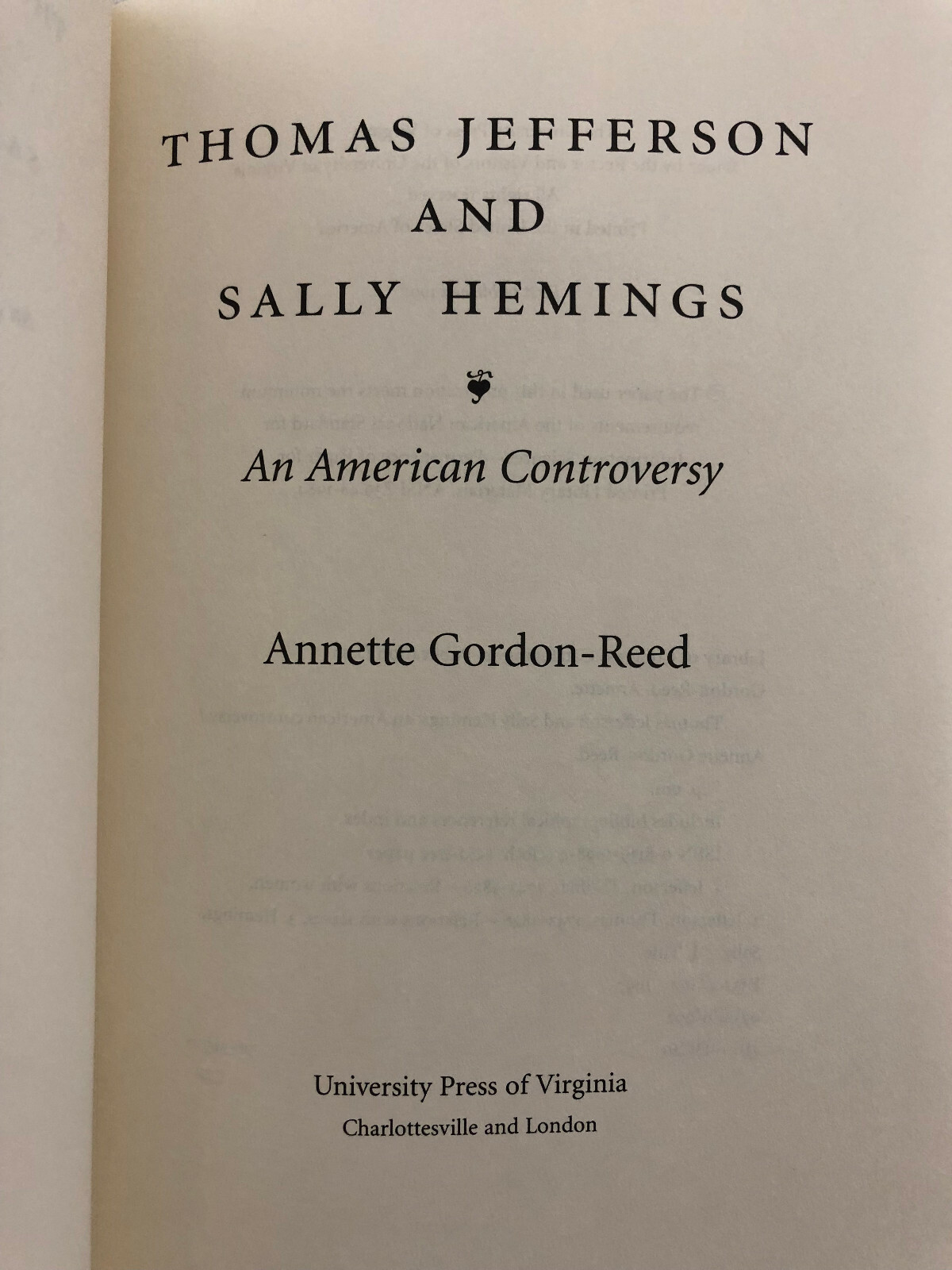 Thomas Jefferson and Sally Hemings by Annette Gordon-Reed (1997 Hardcover)