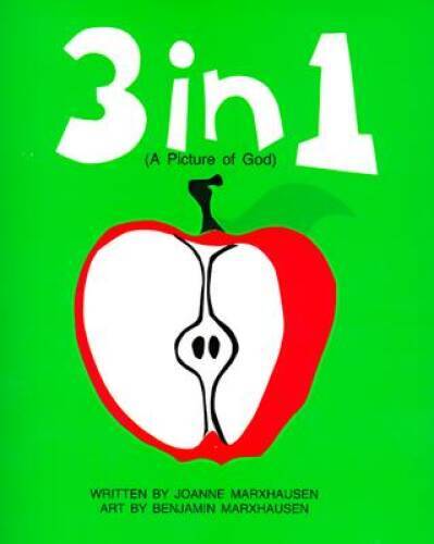 Three in One: A Picture of God – Paperback By Marxhausen, Joanne – GOOD