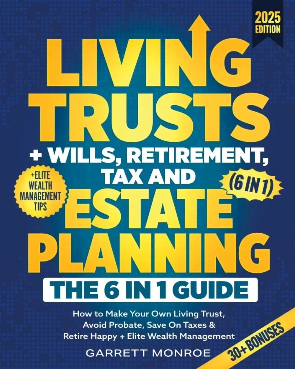 Living Trusts & Estate Planning 6-in-1 Guide 2025 | free shipping